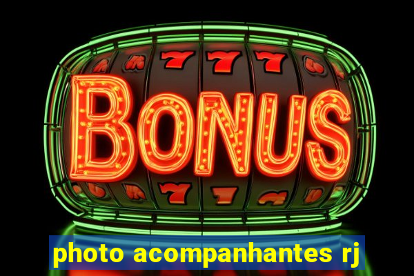 photo acompanhantes rj